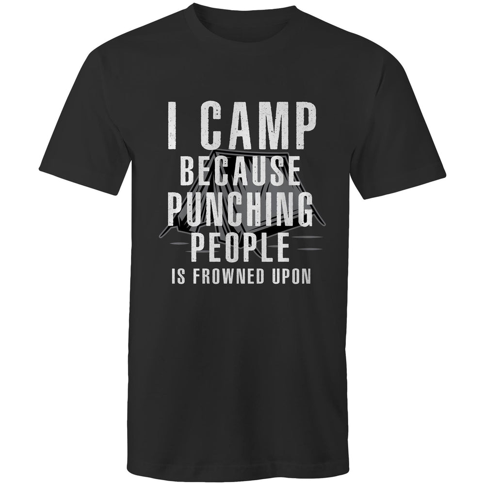 I Camp Because Punching People Is Frown Upon Tee