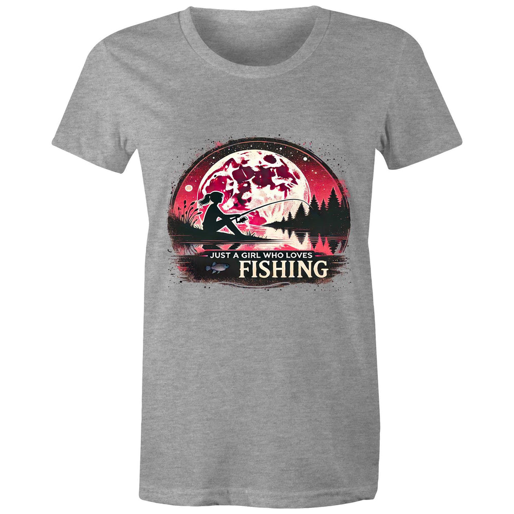 Just a Girl Who Loves Fishing – Women’s T-Shirt