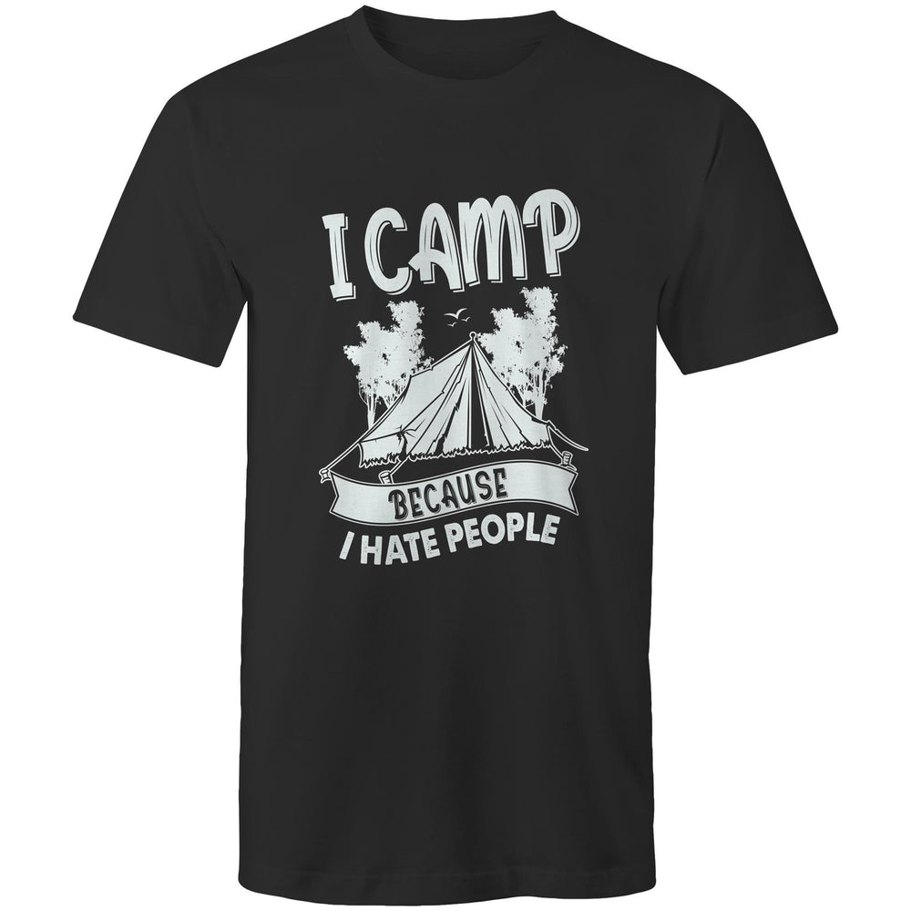 I Camp Because I Hate People Tee